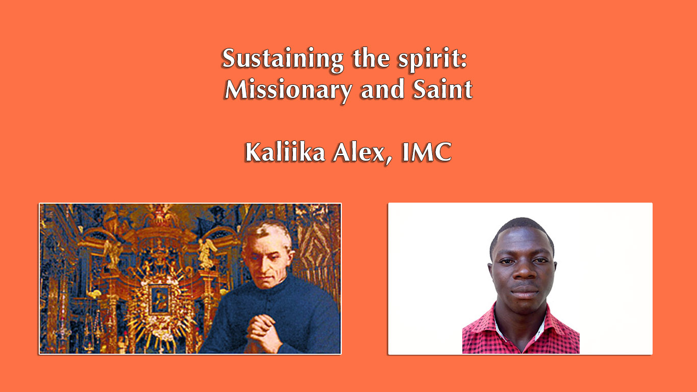 Sustaining the spirit: Missionary and Saint